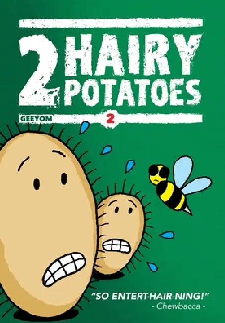 2 Hairy Potatoes