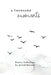 A Thousand Moments: Poetry collection by Astrid Morwen