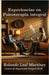 Experiencias en Psicoterapia integral by Leal Martínez, Rolando