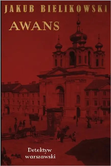 Awans: detektyw warszawski by Bielikowski, Jakub