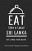 Eat Like a Local- Sri Lanka: Sri Lanka Food Guide by Eat Like A. Local