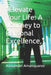 "Elevate Your Life: A Journey to Personal Excellence," by Alexander Amanquanor