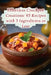 Effortless Crockpot Creations: 95 Recipes with 5 Ingredients or Less by Savory Sunsets Kitchen