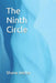 The Ninth Circle by Shane Weller