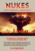 Nukes: How to Survive a Nuclear War by Samuel Bledsoe