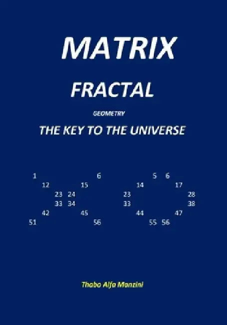 Matrix Fractal Geometry by Thabo Alfa Manzini