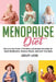 Menopause Diet: Discover the Power of Nutrition and Herbal Remedies to Boost Metabolism, Improve Mood, and Love Your Body by Lesley Loss