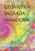 Geometría Sagrada Sanadora by Povo, Marta