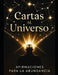 Cartas al Universo: Afirmaciones para la abundancia by Caleidoscopio Infinito