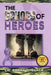 The Echoes of Heroes by Larry D. Black