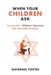 When Your Children Ask: Turning Your Children's Questions into Teachable Moments by Natanael Costea