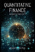 Quantitative Finance: Navigating Complexity: The comprehensive guide to quantitative finance by Hayden Van Der Post
