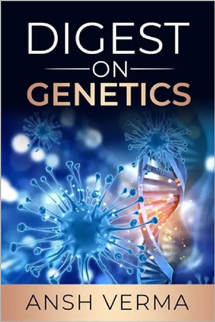 A Digest on Genetics by Intelligence, Artificial