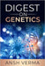 A Digest on Genetics by Intelligence, Artificial