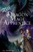 The Dragon Mage Apprentice by K. L. Christensen