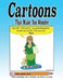 Cartoons That Make You Wonder by Philip Copitch