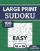 Sudoku 16x16 Large Print with Solutions: 100 Easy Sudoku Puzzles for Adults & Seniors by Harrington Publishing