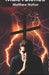 Malevolence by Matthew Nation