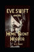 Eve Swift and the Home Front Horror by M. K. Crane