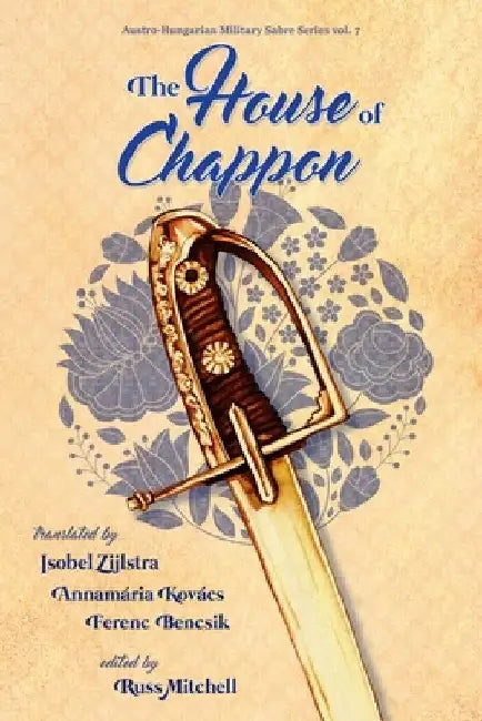 The House of Chappon by Isobel Zijlstra