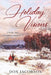 Holiday Visions: A Pride and Prejudice Variation by Don Jacobson