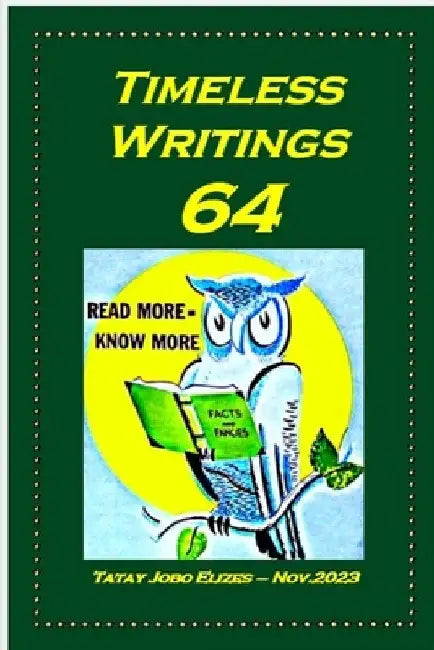 Timeless Writings 64 by Tatay Jobo Elizes Pub
