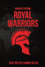 Royal Warriors by Simon Tayler