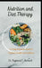 Nutrition and Diet Therapy: A Comprehensive Guide to Optimal Health and Wellness by Raymond F. Bernard