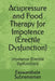 Acupressure and Food Therapy for Impotence (Erectile Dysfunction): Impotence (Erectile Dysfunction) by Easwarabala Subramanian
