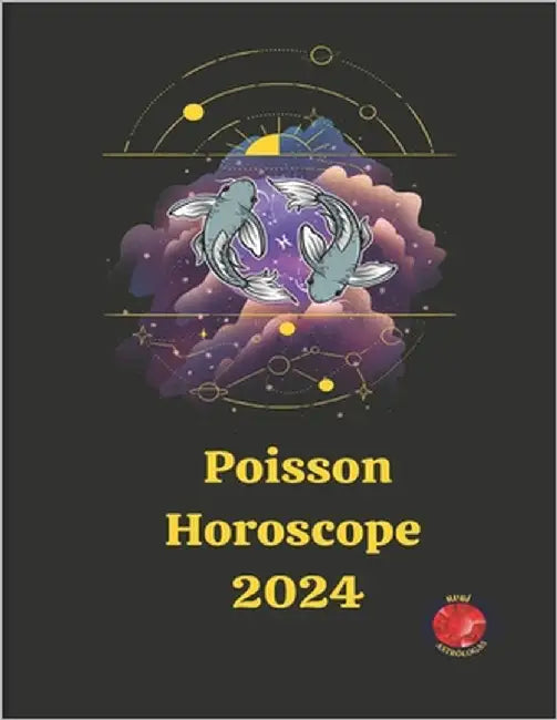 Poisson Horoscope 2024 by Rubi, Angeline
