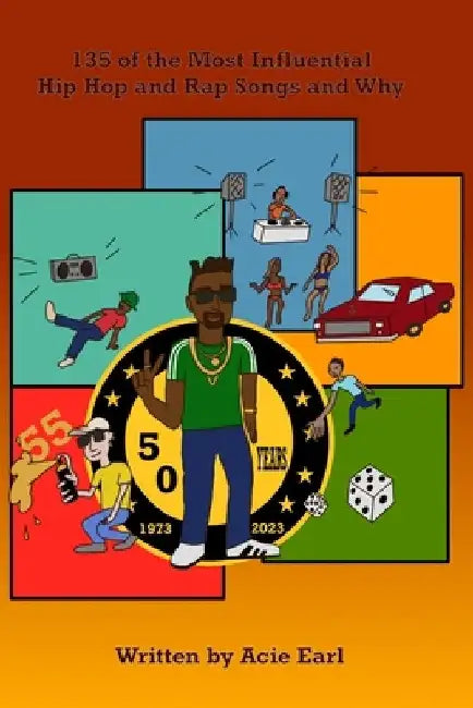 135 of the most influential Rap /Hip-Hop Songs Of All Time And Why? by Hans Haks