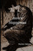 Here's Happiness by Hunter Cahoon