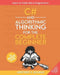C# and Algorithmic Thinking for the Complete Beginner (3rd Edition): Learn to Think Like a Programmer by Aristides Bouras