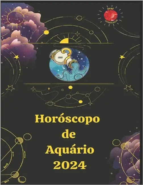 Aquário Oroscopo 2024 by Rubi, Angeline