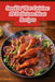 Smokin' Hot Cuisine: 99 Delicious Meat Recipes by Delectable Deli Culinary Haven