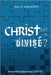 CHRIST est-il divisé? by Kwa-Koffi, Yann H.