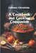 A Cookbook and Cooking Companion: Culinary Chronicles by Vimla Deepak