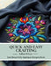 Quick and Easy Crafting: Sew Beautifully Applique Designs Book by Kallum M. Irvyn