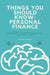 Things You Should Know: Personal Finance by Alex Murphy
