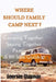 Where Should Family Camp Next?: Camping Together, Staying Together Family trip A 100 States Guilds to Campground by Emerson Chapman