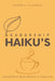 Leadership Haiku's: Leadership Mentorship & Coaching by Johnny Velazquez