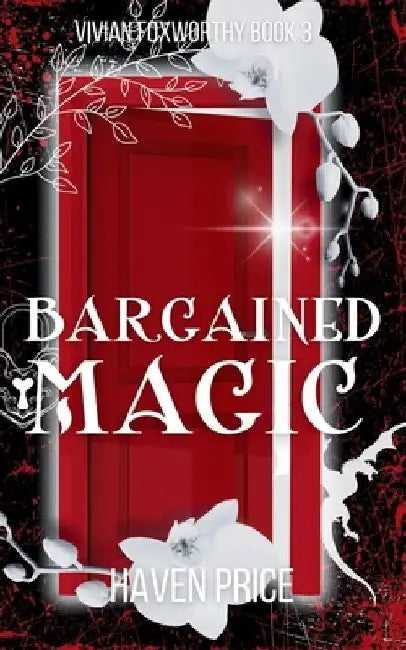 Bargained Magic by Haven Price