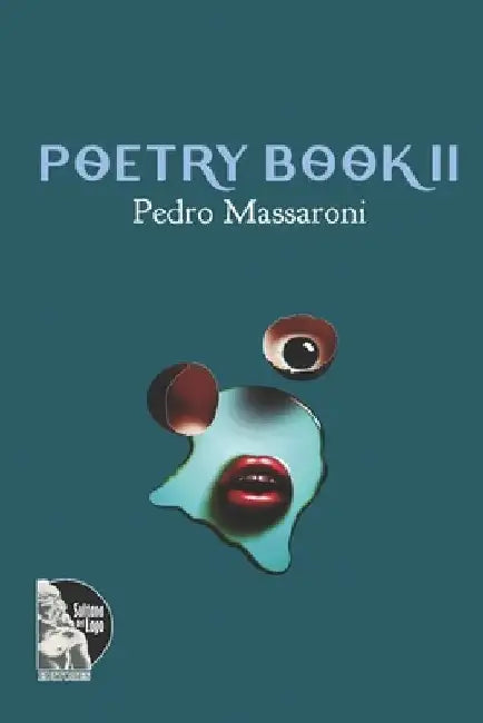 Poetry Book II by Sultana del Lago Editores