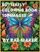 Butterfly Coloring Book 100 Images by Launa Rae Ferguson