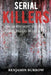 The Big Book of Serial Killers: 50 of the Most Violent Serial Killers in Germany by Benjamin Burrow