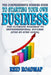 The Comprehensive Dummies Guide to Starting Your Own Business: The Ultimate Roadmap to Entrepreneurial Success (Step-by-step guide) by Reid Roadmap