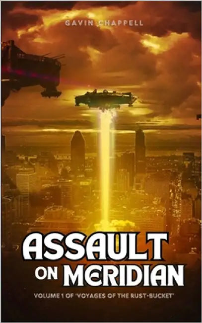 Assault on Meridian by Chappell, Gavin