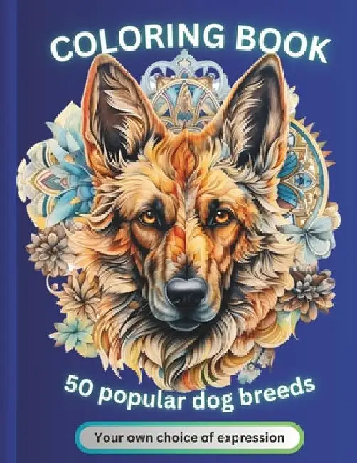 Coloring book for adults: 50 popular dog breeds by Domagoj Lutring