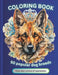 Coloring book for adults: 50 popular dog breeds by Domagoj Lutring