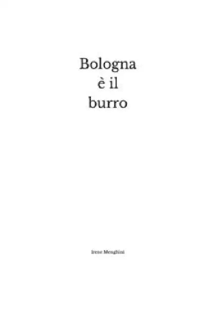 Bologna è il burro by Irene Menghini